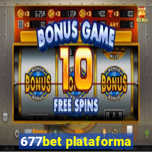 677bet plataforma